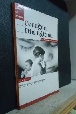 Musa Kazim Gulcur - Cocugun Din Egitimi - IsikAkademiY.pdf - 0.63 - 101