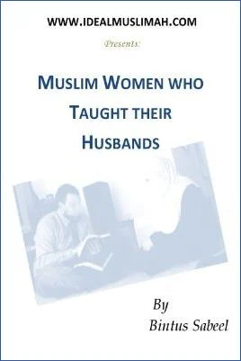 Muslim Women who taught their Husbands - 1.1 - 10