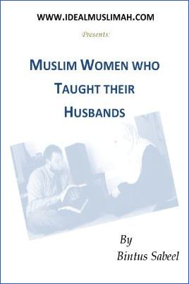 Muslim Women who taught their Husbands - 1.1 - 10