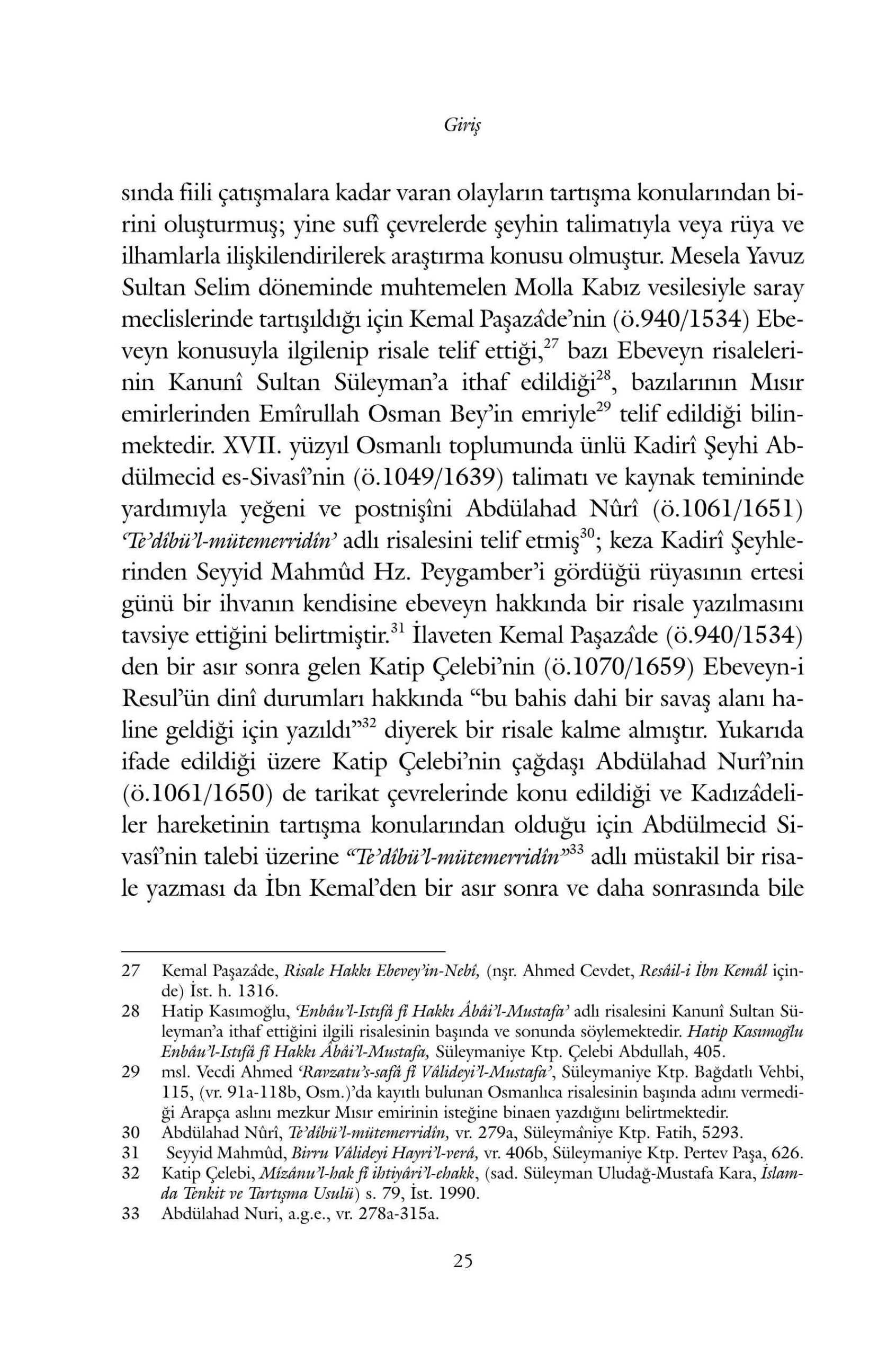 Mustafa Akcay - Hz Peygamberin Anne Babasinin Dini Konumu ve Ebeveyn-i Resul Risaleleri - IsikAkademiY.pdf, 309-Sayfa 