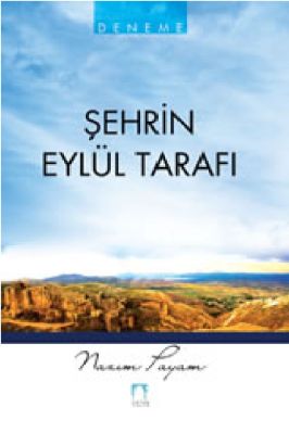 Nazim Payam - Sehrin Eylul Tarafi- SutunYayinlari.pdf - 0.47 - 119