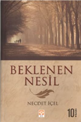 Necdet icel - Beklenen Nesil - IsikYayinlari.pdf - 0.32 - 102