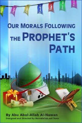 Our Morals Following the Prophet’s Path - 2.91 - 61