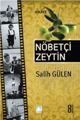 Salih Gulen - Nobetci Zeytin- SutunYayinlari.pdf - 0.45 - 114