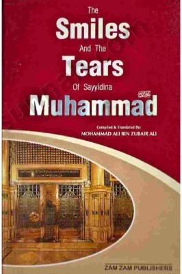 Smiles And Tears Of Muhammad pdf