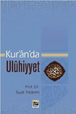 Suat Yildirim - Kuranda Ulûhiyet - IsikAkademiY.pdf - 2.34 - 489