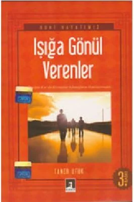 Taner Ufuk - Isiga Gonul Verenler - RehberYayinlari.pdf - 0.62 - 151