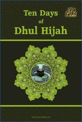 Ten Days of Dhul Hijah - 0.9 - 17
