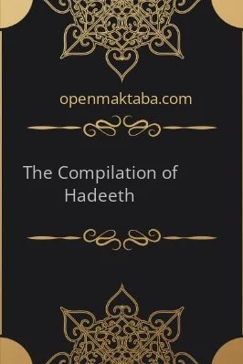 The Compilation of Hadeeth - 0.3 - 23