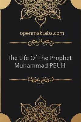 The Life Of The Prophet Muhammad (PBUH) - 0.89 - 91