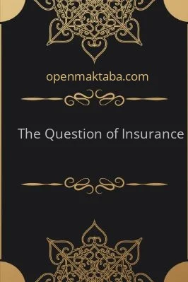 The Question of Insurance - 0.24 - 30