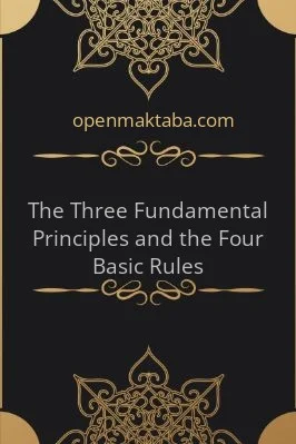 The Three Fundamental Principles and the Four Basic Rules - 0.41 - 24