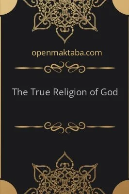 The True Religion of God - 0.26 - 27