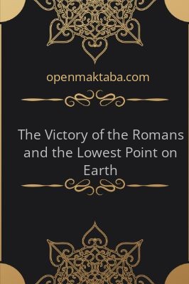 The Victory of the Romans and the Lowest Point on Earth - 0.32 - 5