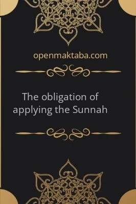The obligation of applying the Sunnah - 0.52 - 23