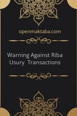 Warning Against Riba [ Usury ] Transactions - 0.25 - 46