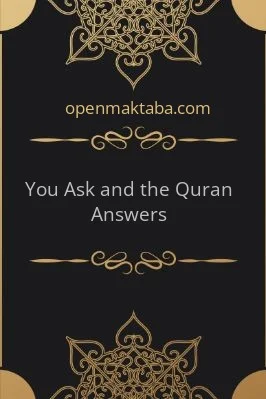 You Ask and the Quran Answers - 0.16 - 16