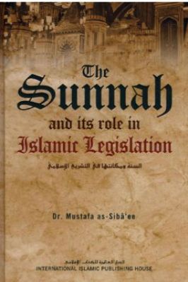 the sunnah and its role in islamic legislation