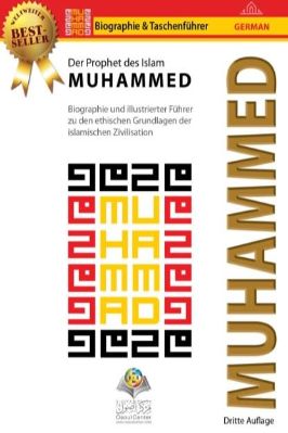 ألماني - الدليل التعريفي بالنبي محمد صلى الله عليه وسلم - Der Prophet des Islam MUHAMMED.pdf - 95.16 - 273