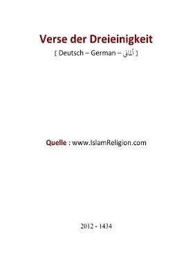 ألماني - مناقشة أدلة النصارى في عقيدة التثليث - Verse der Dreieinigkeit.pdf - 2.34 - 21