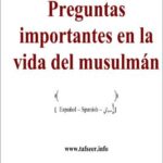 إسباني - أسئلة مهمة في حياة المسلم - Preguntas importantes en la vida del musulmán.pdf - 0.93 - 27