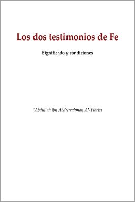 إسباني - الشهادتان معناهما وما تستلزمه كل منهما - Los dos testimonios de Fe.pdf - 0.25 - 41