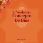 إسباني - المفهوم الحقيقي للإله - El Verdadero Concepto De Dios.pdf - 1.09 - 41