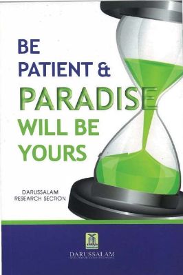 BE PATIENT AND PARADISE WILL BE YOURS - 3.29 - 86