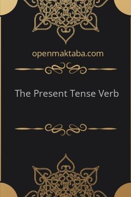Lesson Four: The Present Tense Verb - 0.15 - 5
