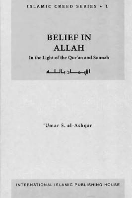 BELIEF IN ALLAH - In the Light of the Qur'an and Sunnah - 7.67 - 481