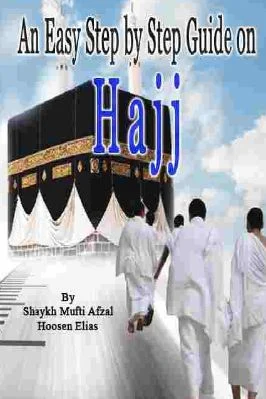 An Easy Step by Step method on Hajj pdf