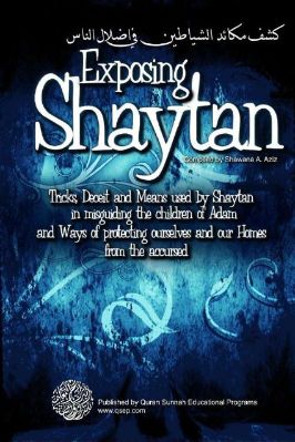 Exposing Shaytan - Tricks