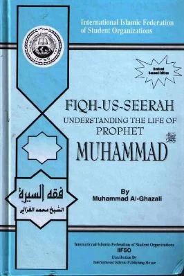 FIQH-US-SEERAH UNDERSTANDING THE LIFE OF PROPHET MUHAMMAD - 6.35 - 513