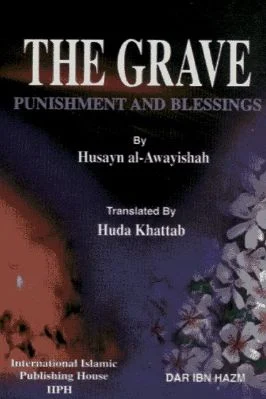 THE GRAVE PUNISHMENT AND BLESSINGS - 3.88 - 96