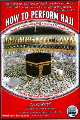 How to Perform Hajj - The rituals of performing hajj explained in simple English - 1.18 - 111