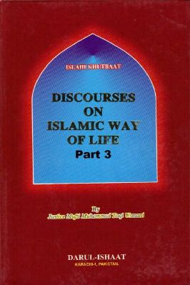 DISCOURSES ON ISLAMIC WAY OF LIFE Part 3 - 3.92 - 242