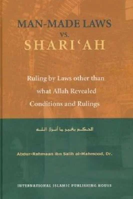 MAN-MADE LAWS vs. SHARI'AH - Ruling by Laws other than what Allah Revealed - 8.48 - 382