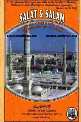 A compilation of Salät & Salim obtained from authentic sources of Hadeeth - 0.56 - 45