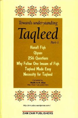Towards understanding Taqleed Part 1 - 41 - 562