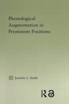 Phonological Augmentation in Prominent Positions - 10.3 - 317