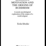 Religious Motivation and the Origins of Buddhism - 0.8 - 161