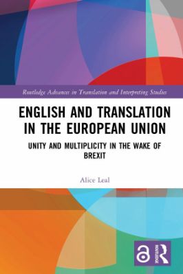English and Translation in the European Union; Unity and Multiplicity in the Wake of Brexit; First Edition - 2.37 - 229