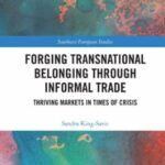 Forging Transnational Belonging through Informal Trade; Thriving Markets in Times of Crisis - 3.88 - 199