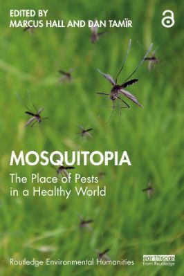 Mosquitopia: The Place of Pests in a Healthy World - 91.21 - 313