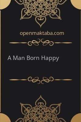 A Man Born Happy - 1.87 - 30