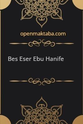 Beş-Eser-Ebu-Hanife.pdf - 1.39 - 80