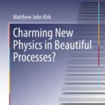 Charming New Physics in Beautiful Processes? - 14.24 - 233