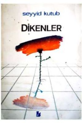 Dikenler-Seyyid-Kutub.pdf - 4.42 - 198