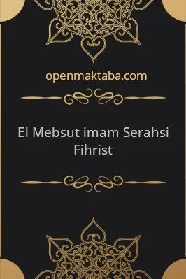 El-Mebsut İmam Serahsi Fihrist pdf