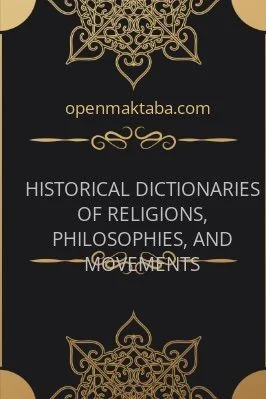 HISTORICAL DICTIONARIES OF RELIGIONS